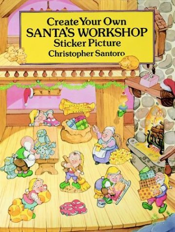 Book cover for Create Your Own Santa's Workshop Sticker Picture