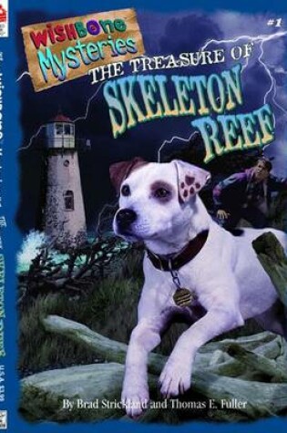 Cover of Treasure of Skeleton Reef, Featuring Wishbone