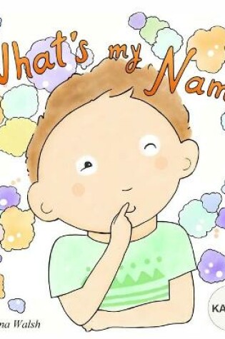 Cover of What's My Name? KALVIN