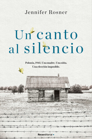 Cover of Un canto al silencio / The Yellow Bird Sings