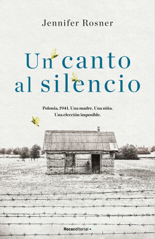 Book cover for Un canto al silencio / The Yellow Bird Sings