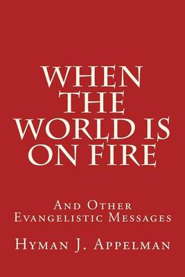 Book cover for When the World is on Fire