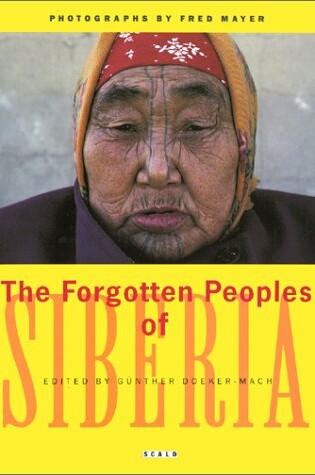 Cover of The Forgotten Peoples of Siberia