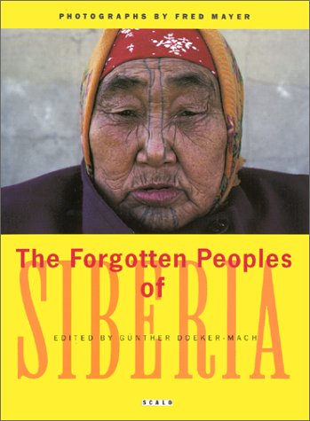 Book cover for The Forgotten Peoples of Siberia