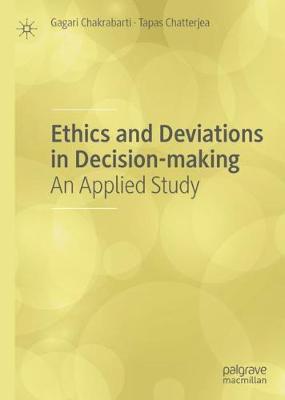 Book cover for Ethics and Deviations in Decision-making