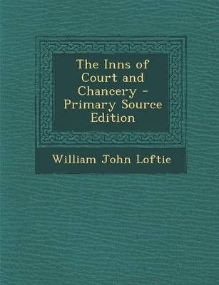 Book cover for The Inns of Court and Chancery - Primary Source Edition