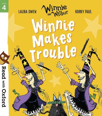Book cover for Read with Oxford: Stage 4: Winnie and Wilbur: Winnie Makes Trouble