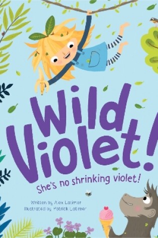 Cover of Wild Violet!