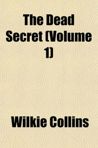 Cover of The Dead Secret (Volume 1)