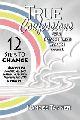 Book cover for True Confessions Of A Transformed Woman