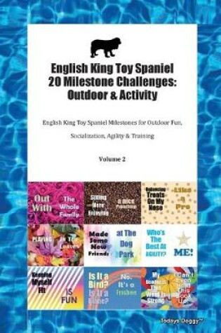 Cover of English King Toy Spaniel 20 Milestone Challenges