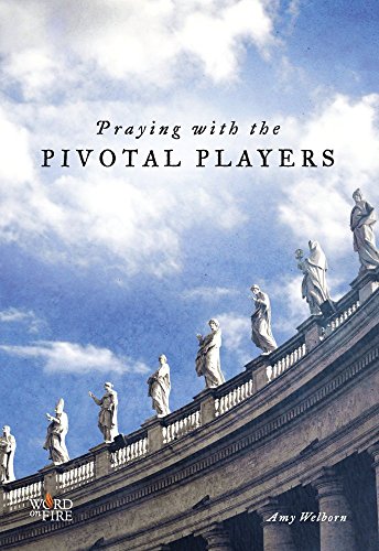 Book cover for Praying with the Pivotal Players