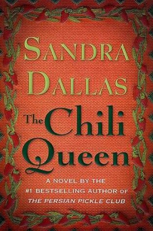 Cover of The Chili Queen / Sandra Dallas.