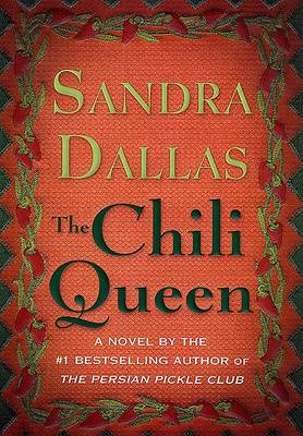 Book cover for The Chili Queen / Sandra Dallas.