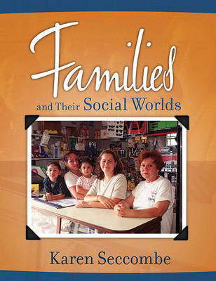 Book cover for Families and Their Social Worlds Value Package (Includes Marriage and Family Workbook