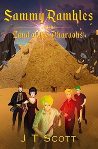 Cover of Sammy Rambles and the Land of the Pharaohs