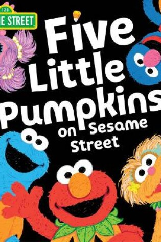 Cover of Five Little Pumpkins on Sesame Street