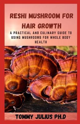 Book cover for Reshi Mushroom for Hair Growth