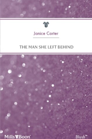 Cover of The Man She Left Behind