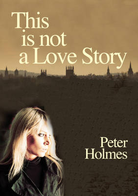 Book cover for This is Not a Love Story