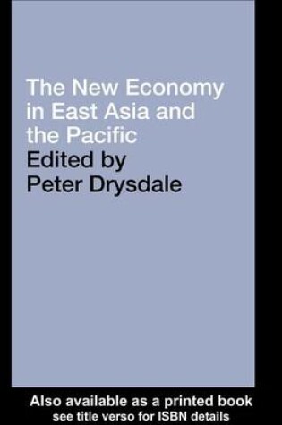 Cover of The New Economy in East Asia and the Pacific