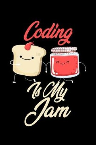 Cover of Coding is My Jam