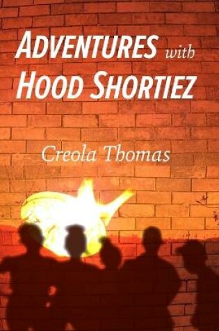 Cover of Adventures with Hood Shortiez