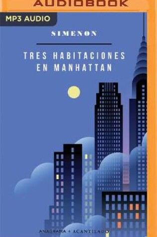 Cover of Tres Habitaciones En Manhattan (Narraci�n En Castellano)