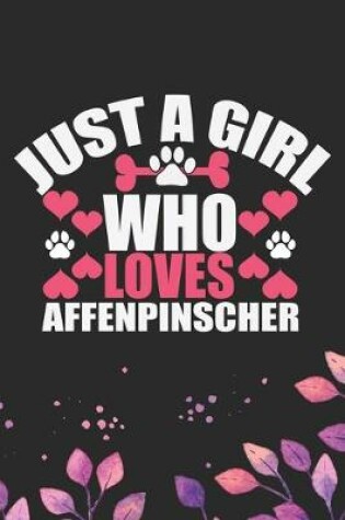 Cover of Just A Girl Who Loves Affenpinscher