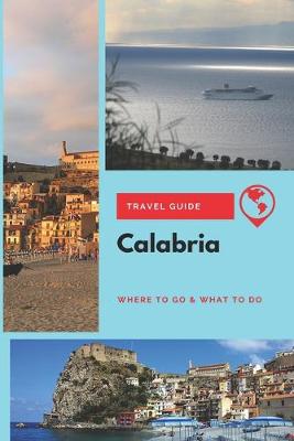 Book cover for Calabria Travel Guide