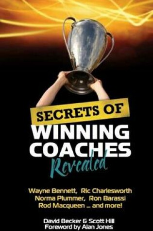 Cover of Secrets of Winning Coaches Revealed