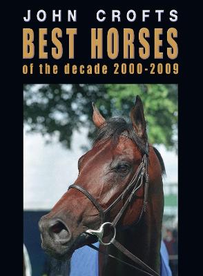 Cover of Best horses of the decade 2000-2009