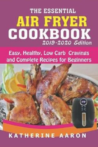 Cover of The Essential Air fryer cookbook