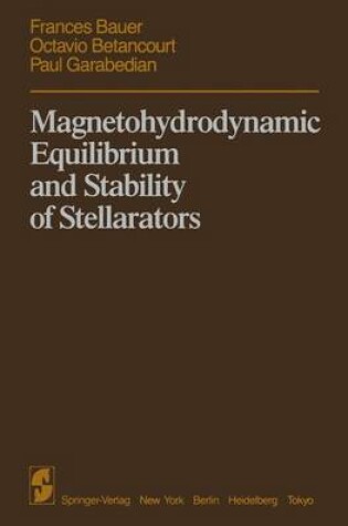 Cover of Magnetohydrodynamic Equilibrium and Stability of Stellarators