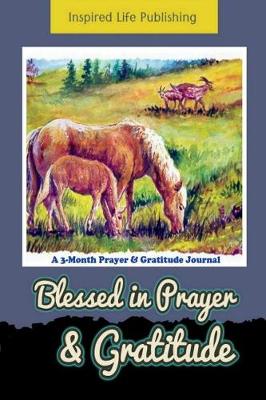 Book cover for Blessed in Prayer & Gratitude