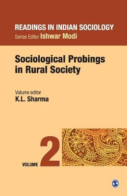 Book cover for Sociological Probings in Rural Society Readings in Indian Sociology