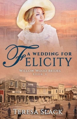 Book cover for A Wedding for Felicity