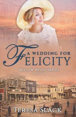 Book cover for A Wedding for Felicity