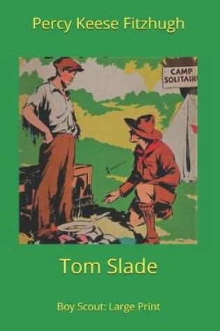 Cover of Tom Slade, Boy Scout