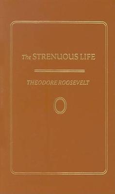 Book cover for Strenuous Life