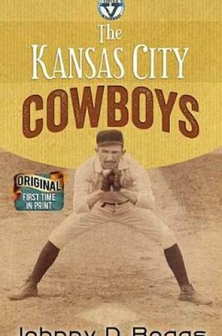 Cover of The Kansas City Cowboys