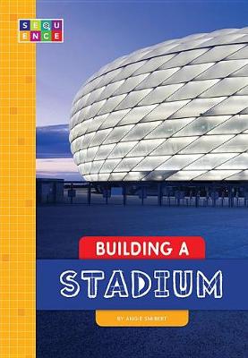 Book cover for Building a Stadium
