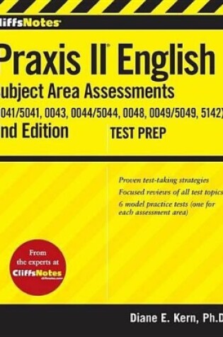 Cover of Cliffsnotes Praxis II English Subject Area Assessments (0041/5041, 0043, 0044/5044, 0048, 0049/5049,5142) 2nd Edition