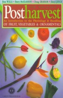 Book cover for Postharvest: an Introduction to the Physiology and Handling of Fruit, Vegetables and Ornamentals