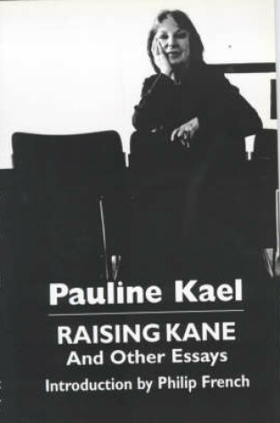 Cover of Raising Kane and Other Essays