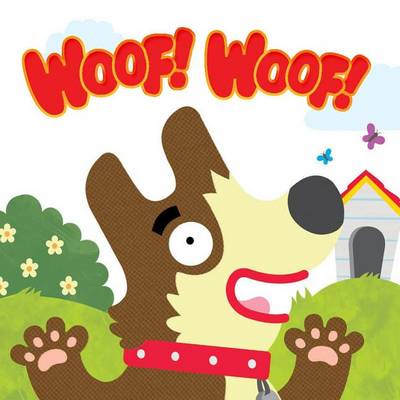 Book cover for Woof! Woof!