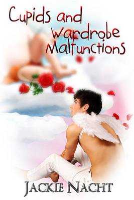 Book cover for Cupids and Wardrobe Malfunctions