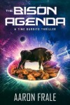 Book cover for The Bison Agenda