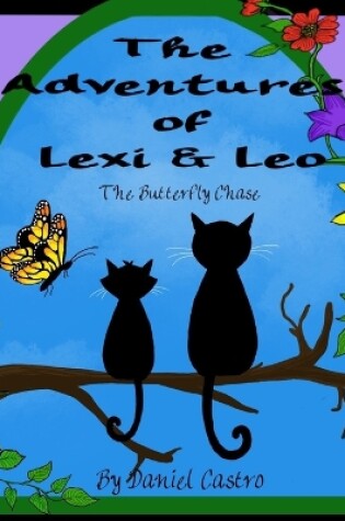 Cover of The Adventures of Lexi and Leo