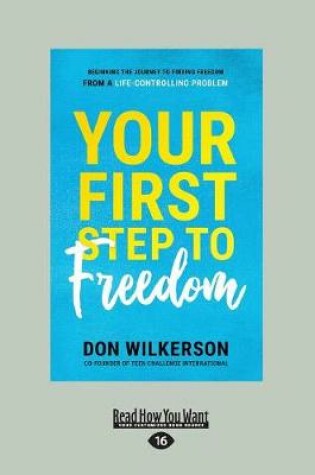 Cover of Your First Step To Freedom